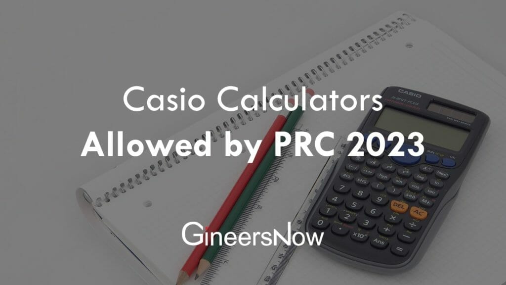 List of Calculators Allowed by PRC (2023) GineersNow