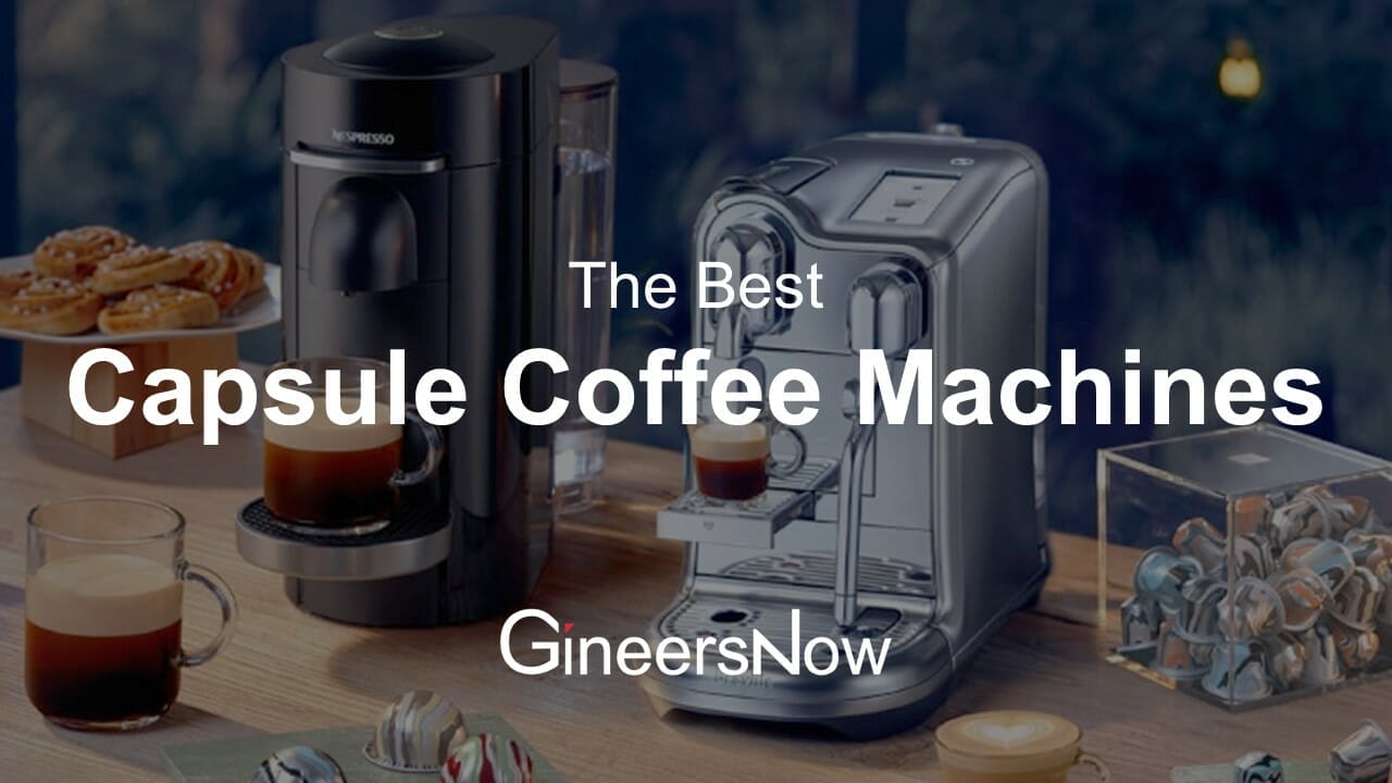 Top 22 Best Capsule Coffee Machines in the Philippines 2023 (Engineers' Review)