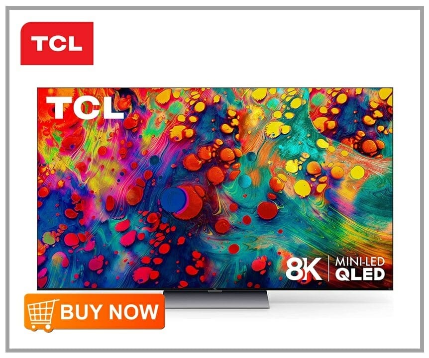 TCL 6-Series 8K Roku