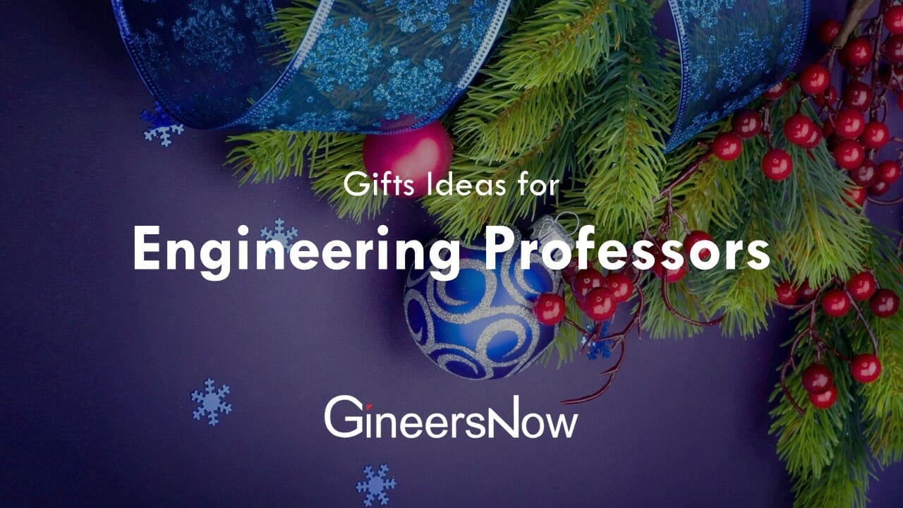 Christmas Gifts for Engineering Professors 1