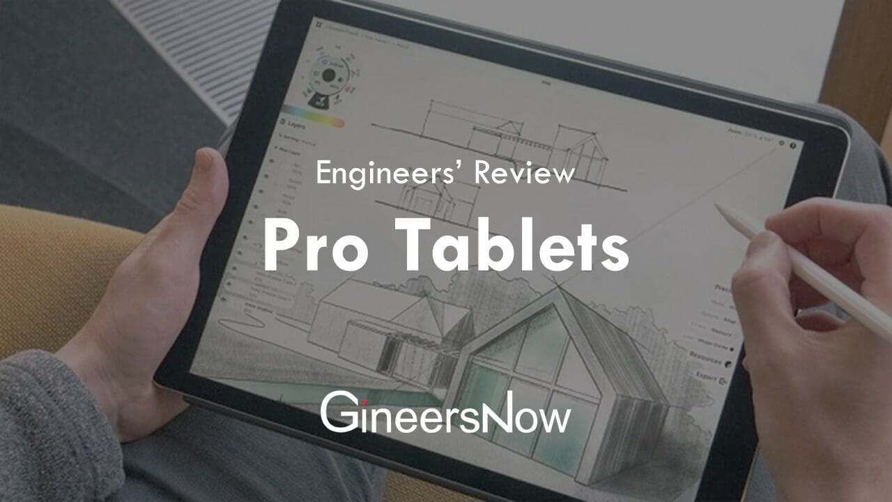 The Best Tablets for Engineers, Architects, Graphic Designers