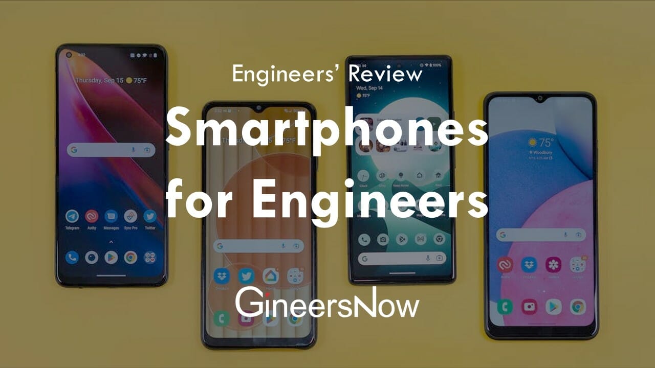 Phones suited for engineering professionals