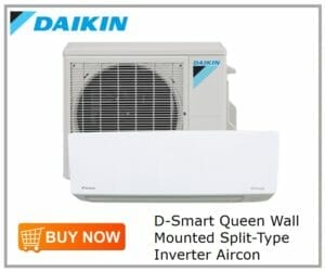 Daikin D-Smart Queen Wall Mounted Split-Type Inverter Aircon