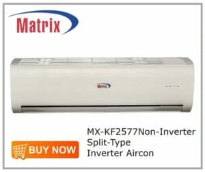 Matrix MX-KF2577 Non-Inverter Split-Type Inverter Aircon