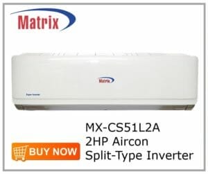 Matrix MX-CS51L2A 2HP Aircon Split-Type Inverter